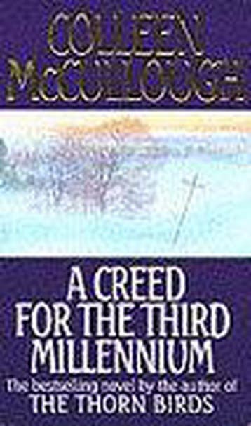 A Creed for the Third Millennium - Colleen McCullough, Verzenden, Gelezen, Colleen McCullough