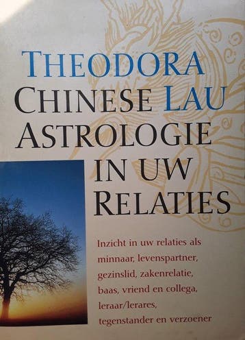 Chinese astrologie in uw relaties - Lau, Boeken, Verzenden, Gelezen