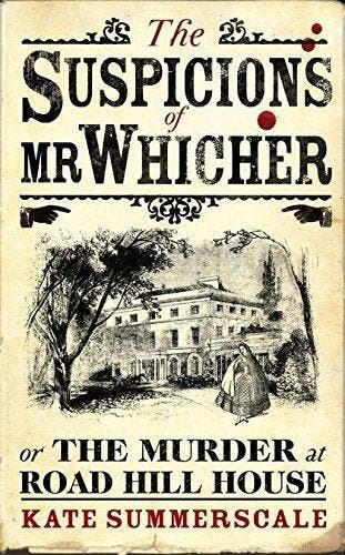 Suspicions Of Mr Whicher - Kate Summerscale 9780747582151, Verzenden, Gelezen, Kate Summerscale