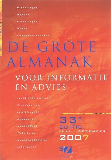 De grote almanak voor informatie en advies juli - 2007, Verzenden, Gelezen
