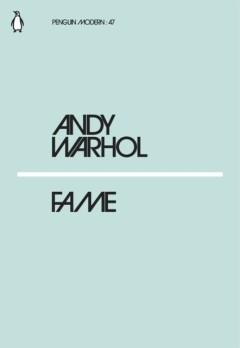 Fame / Penguin Modern / 47 - Andy Warhol 9780241339800, Verzenden, Gelezen, Andy Warhol