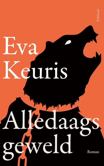 Alledaags geweld (Nieuw), Verzenden, Nieuw, Eva Keuris