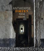 Antwerpse forten 1914 9789401417419 Robert Gils, Verzenden, Zo goed als nieuw, Robert Gils