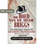 De hoed van de heer Briggs 9789045802619 Kate Colquhoun, Verzenden, Gelezen, Kate Colquhoun
