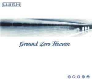 cd - Wish - Ground Zero Heaven, Cd's en Dvd's, Cd's | Overige Cd's, Zo goed als nieuw, Verzenden