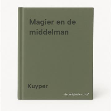 Magier en de middelman - Kuyper 9789062651603, Boeken, Verzenden, Gelezen, Kuyper