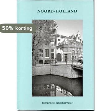 Noord-Holland / Op zoek naar de stem van de eigen plek, Verzenden, Gelezen