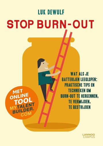 Stop burn-out - Luk Dewulf 9789401426541, Boeken, Verzenden, Zo goed als nieuw, Luk Dewulf
