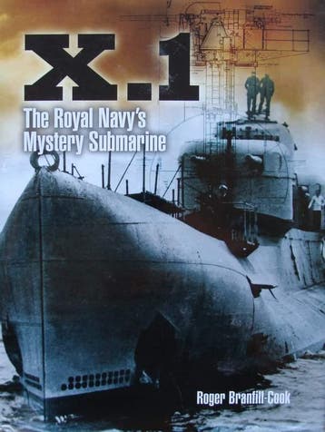 Boek : X.1 - The Royal Navy's Mystery Submarine, Nieuw, Boek of Tijdschrift
