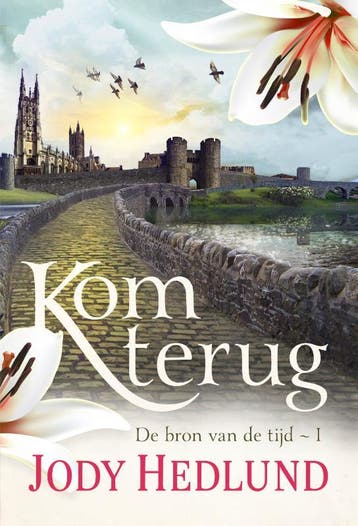 Kom Terug | Jody Hedlund | Nieuw, Boeken, Ophalen of Verzenden, Nieuw, Jody Hedlund