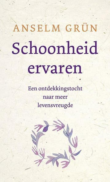 Schoonheid ervaren (Goed), Boeken, Verzenden, Gelezen, Anselm Grün
