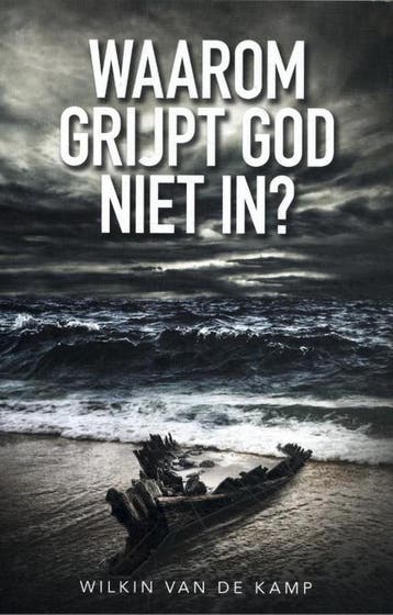 Waarom grijpt God niet in? - Wilkin van de Kamp, Verzenden, Zo goed als nieuw, Wilkin van de Kamp