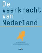De veerkracht van Nederland 9789462265158, Boeken, Zo goed als nieuw