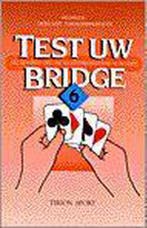 TEST UW BRIDGE 6 9789051218282, Verzenden, Gelezen