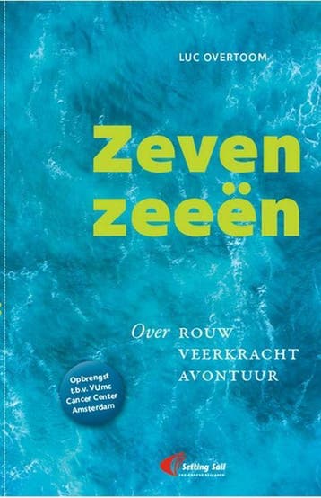 Zeven Zeeën - Luc Overtoom 9789464029420, Verzenden, Zo goed als nieuw, Luc Overtoom