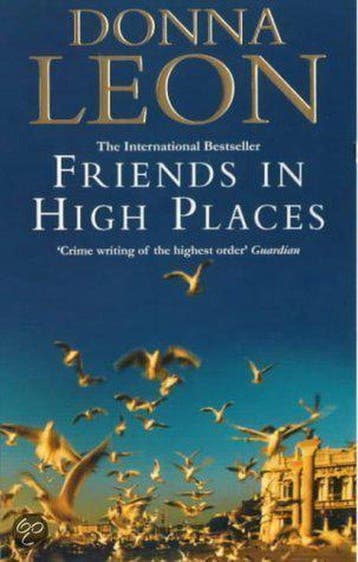 Friends In High Places - Donna Leon 9780099269328, Verzenden, Gelezen, Donna Leon
