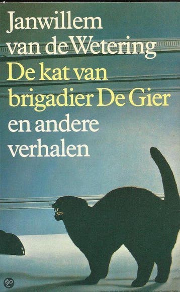 De kat van brigadier De Gier - Wetering 9789062134755, Verzenden, Gelezen, Wetering