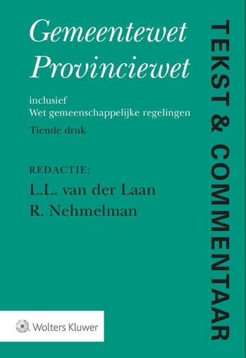 Gemeentewet Provinciewet / Tekst & Commentaar - R. Nehmelman, Boeken, Verzenden, Zo goed als nieuw, R. Nehmelman