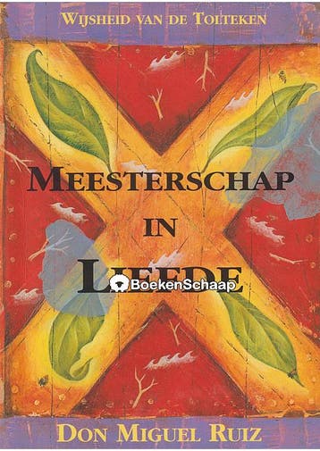 Meesterschap in Liefde Don Miguel Ruiz, Verzenden, Gelezen
