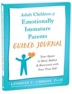 9781648483004 Adult Children of Emotionally Immature Pare..., Boeken, Verzenden, Nieuw, Lindsay C Gibson