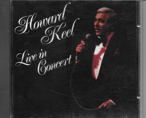 Howard Keel - Live In Concert, Cd's en Dvd's, Cd's | Pop, Gebruikt, Ophalen of Verzenden