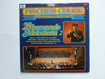 Fischer Chöre - 28 Beroemde Melodieën 2 (2 LP), Ophalen of Verzenden, Zo goed als nieuw