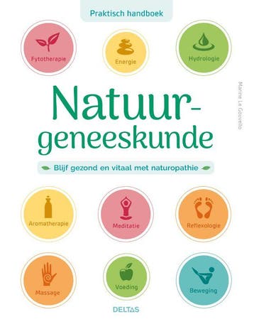 Praktisch handboek natuurgeneeskunde - Marine Le Gouvello, Verzenden, Zo goed als nieuw, Marine Le Gouvello