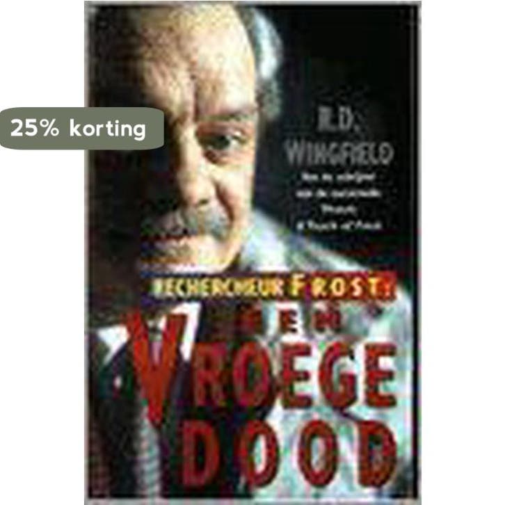Een vroege dood 9789026982880 R.D. Wingfield, Boeken, Detectives, Gelezen, Verzenden