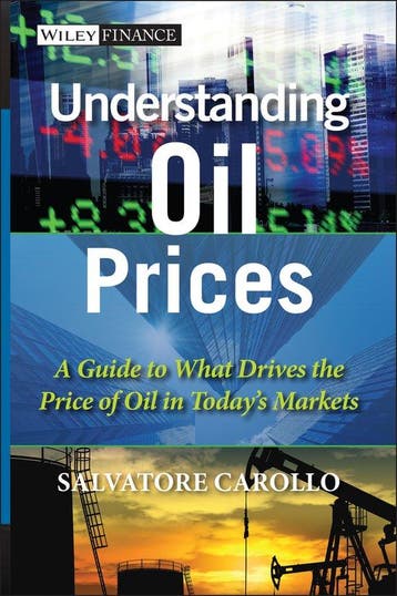 Understanding Oil Prices - Salvatore Carollo 9781119962724, Verzenden, Gelezen, Salvatore Carollo