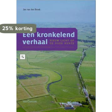 Een kronkelend verhaal / Groninger historische reeks / 41, Verzenden, Zo goed als nieuw, Jan van den Broek