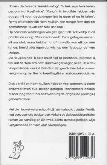 Harry Mulisch Fel anti-nazi 9789059112636 D. Verkijk, Verzenden, Zo goed als nieuw, D. Verkijk