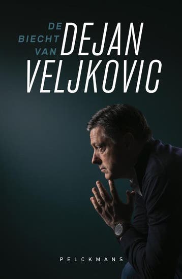 De biecht van Dejan Veljkovic - Dejan Veljkovic, Verzenden, Zo goed als nieuw, Dejan Veljkovic