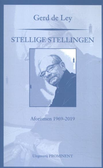 Stellige stellingen - Gerd de Ley 9789492395290, Verzenden, Gelezen, Gerd de Ley