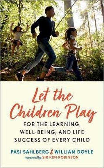 9780192894168 Let the Children Play Pasi Sahlberg, Verzenden, Nieuw, Pasi Sahlberg