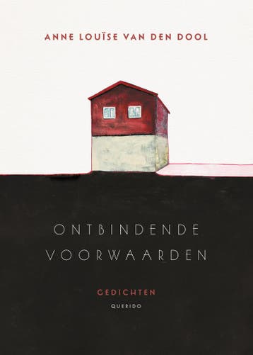 Ontbindende voorwaarden - Anne van den Dool 9789021498331, Verzenden, Zo goed als nieuw, Anne van den Dool