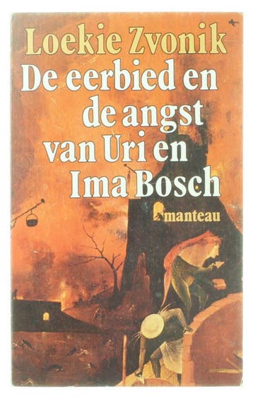 Eerbied en angst van Uri en Irma Bosch - Zvonik, Boeken, Verzenden, Gelezen, Zvonik