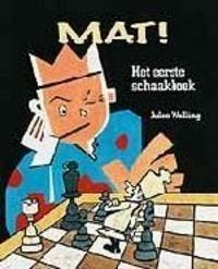 Mat ! - Jules Welling 9789041009906, Boeken, Verzenden, Gelezen, Jules Welling