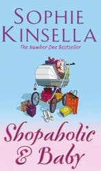 Shopaholic & Baby / Shopaholic 9780552774055 Sophie Kinsella, Verzenden, Gelezen, Sophie Kinsella