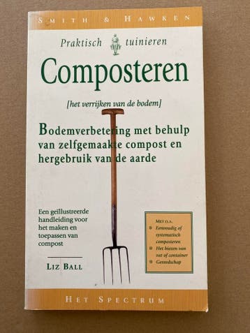 Bodemverbetering - zelfgemaakte compost en hergebruik aarde, Verzenden, Nieuw, Moestuin