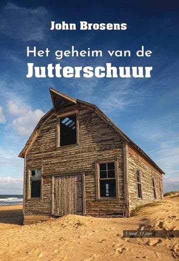 Het geheim van de Jutterschuur - John Brosens 9789464936834, Verzenden, Zo goed als nieuw, John Brosens