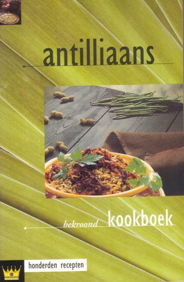 Antilliaans kookboek - F. Dijkstra 9789055132805, Boeken, Verzenden, Gelezen, F. Dijkstra