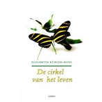 De cirkel van het leven 9789026315114 Elisabeth Kubler-Ross, Boeken, Verzenden, Zo goed als nieuw, Elisabeth Kubler-Ross
