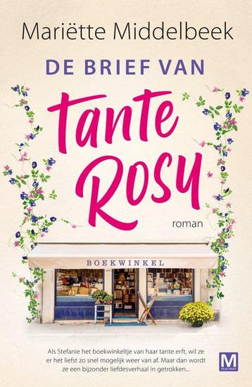 De brief van tante Rosy 9789460686306 Mariette Middelbeek, Verzenden, Gelezen, Mariette Middelbeek