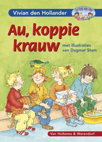 Au, koppie krauw / De club van vier - Vivian den Hollander, Boeken, Verzenden, Gelezen, Vivian den Hollander