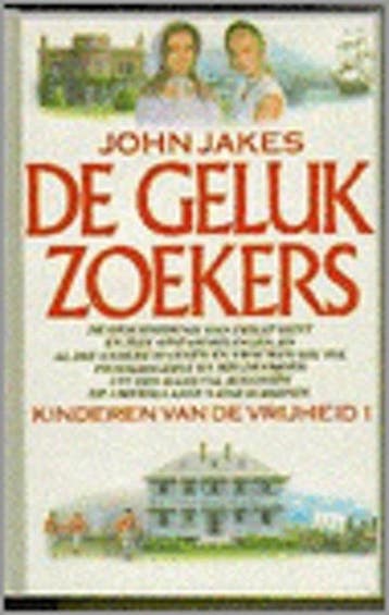 De gelukzoekers / Kinderen van de vrijheid / 1 - J. Jakes, Verzenden, Zo goed als nieuw, J. Jakes