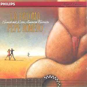 cd - Pepe Romero - La Paloma: Spanish And Latin American..., Verzenden, Zo goed als nieuw