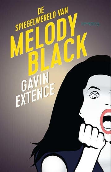 De spiegelwereld van Melody Black (Nieuw), Verzenden, Nieuw, Gavin Extence