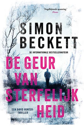 De geur van sterfelijkheid / David Hunter / 1 - Simon, Verzenden, Zo goed als nieuw, Simon Beckett