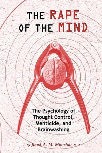 Rape of the Mind - Joost A M Meerloo 9781615773763, Verzenden, Gelezen, Joost A M Meerloo