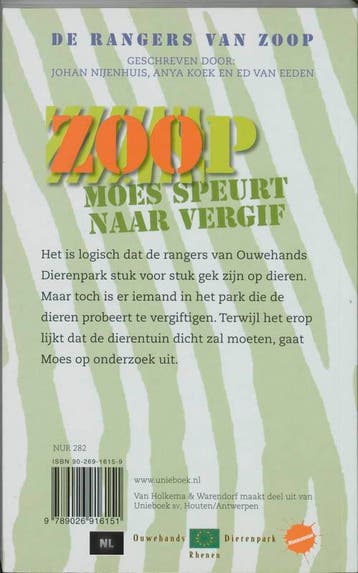 Moes speurt naar vergif / De rangers van Zoop 9789026916151, Boeken, Verzenden, Gelezen, Johan Nijenhuis